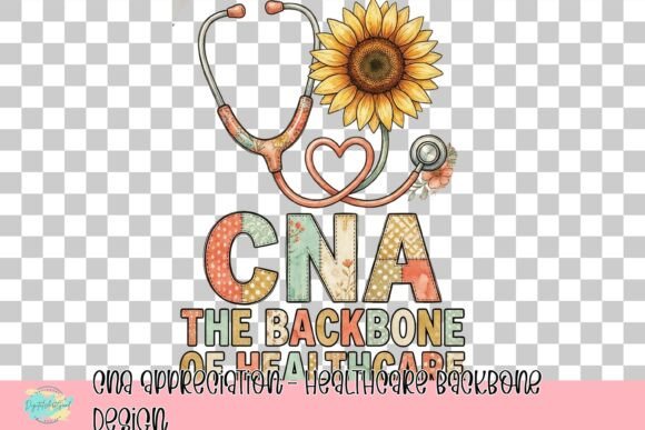 CNA Appreciation: Designing for the Healthcare Backbone