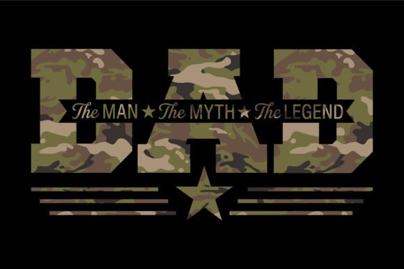 Dad Man Myth Legend Camo Design: More Than Just a Font