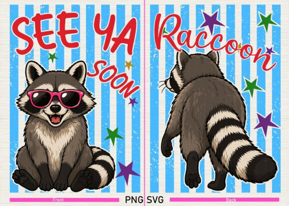 See Ya Soon Raccoon Funny Humor Design: A Playful Asset for Modern Creators
